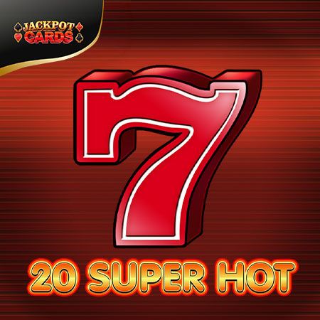 20 Super Hot