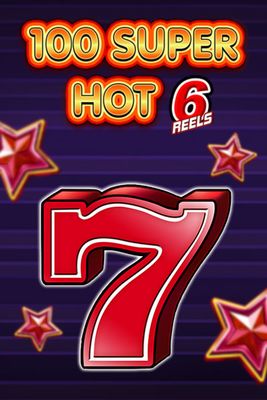 100 Super Hot 6 Reels